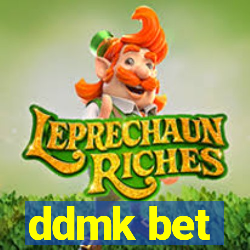 ddmk bet